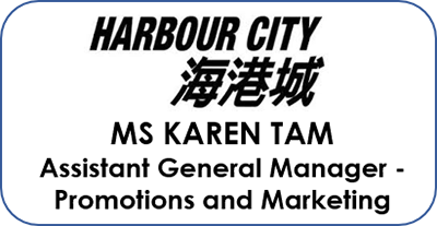 MS KAREN TAM ~ Assistant General Manager - Promotions and Marketing (HARBOUR CITY)
