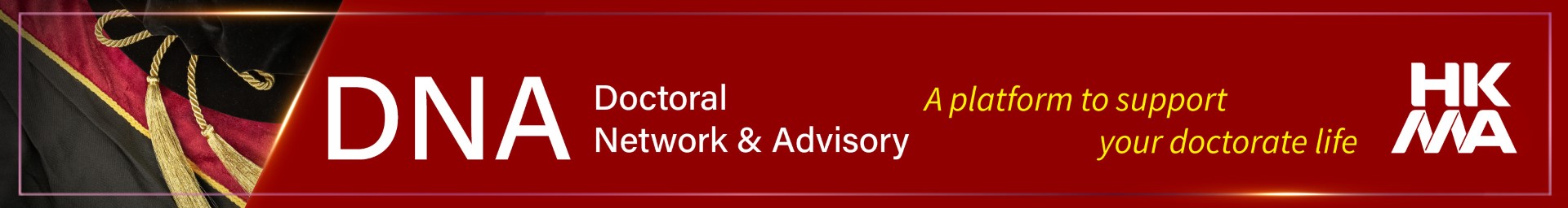 HKMA Doctoral Network and Advisory
